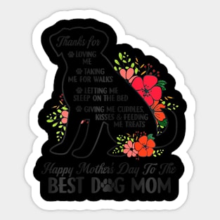 Mother's Day To The Best Dog Mom Mothers Day Dog Sticker